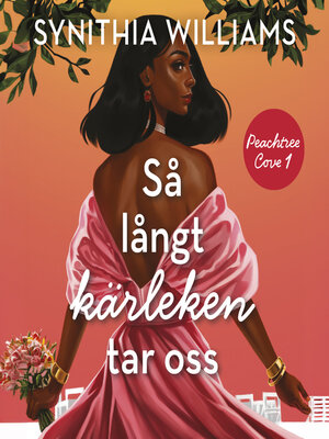 cover image of Så långt kärleken tar oss